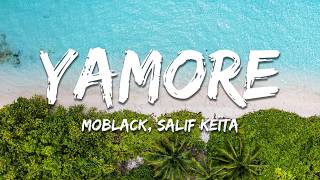 Moblack, Salif Keita & Cesária Evora - Yamore Edit Version