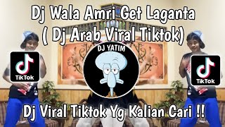 DJ WALA AMRI GET LAGANTA | WALA AMRI GET LAGANTA DJ OPED VIRAL TIKTOK 2023 !!