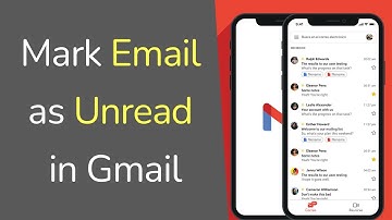 How to Mark Email as Unread in Gmail?