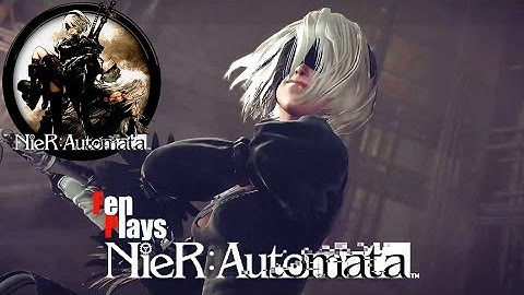 Super Fighting Robot! 2B! Lets Play NieR: Automata (Part 1)
