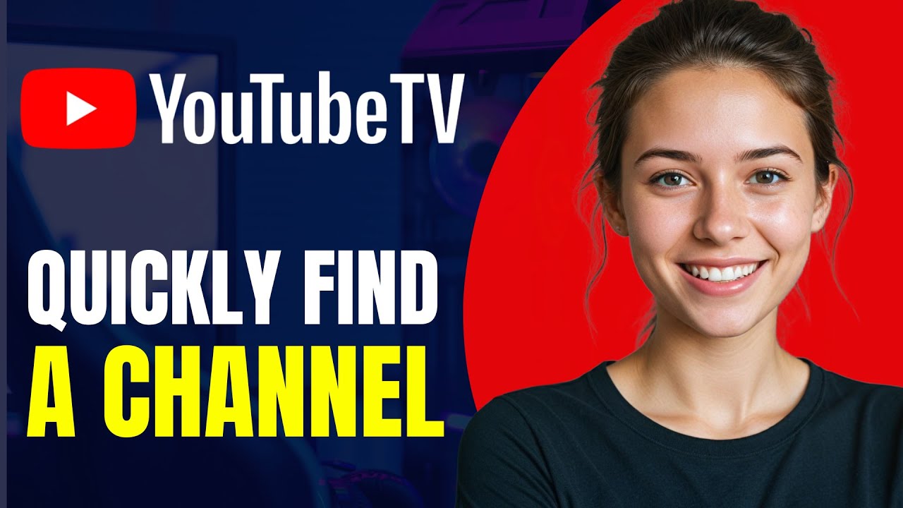 How To Quickly Find A Channel On YouTube TV YouTube how-to-quickly-find-a-channel-on-youtube-tv-youtube