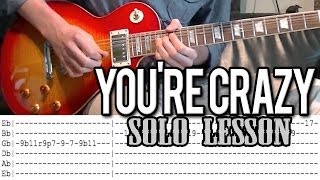 Guns N'Roses - You're Crazy Solo Lesson (With Tab)