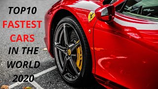 TOP10 FASTEST CARS IN THE WORLD 2020