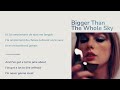 Taylor swift  bigger than the whole sky  paroleslyrics traduction franaisefrench translation