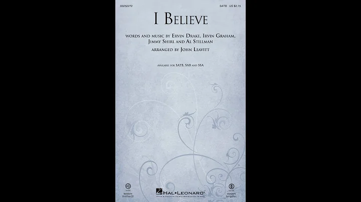 I BELIEVE (SATB Choir) - Ervin Drake/Irvin Graham/...