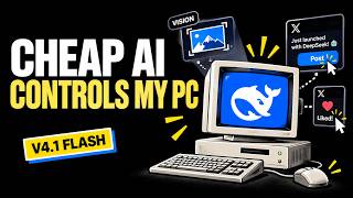 DeepSeek V4.1 Flash Controlled My PC — Then Edited Its Own Video