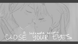 Close Your Eyes;  A Soul Eater Animatic (Soul x Maka)