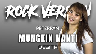 Peterpan - Mungkin Nanti | ROCK COVER by Airo Record ft Desita