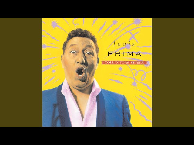 Louis Prima - The Music Goes Round And Round