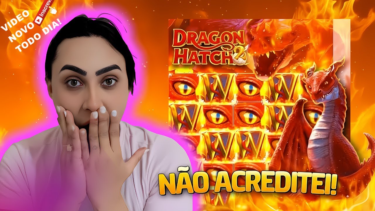 DRAGON HATCH2!! FORRAMOS SUPER MEGA GANHO!!!