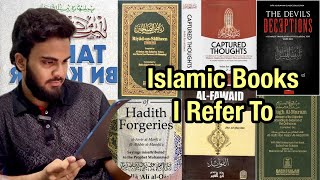 Islamic Books I refer to for Knowledge | AN Khan