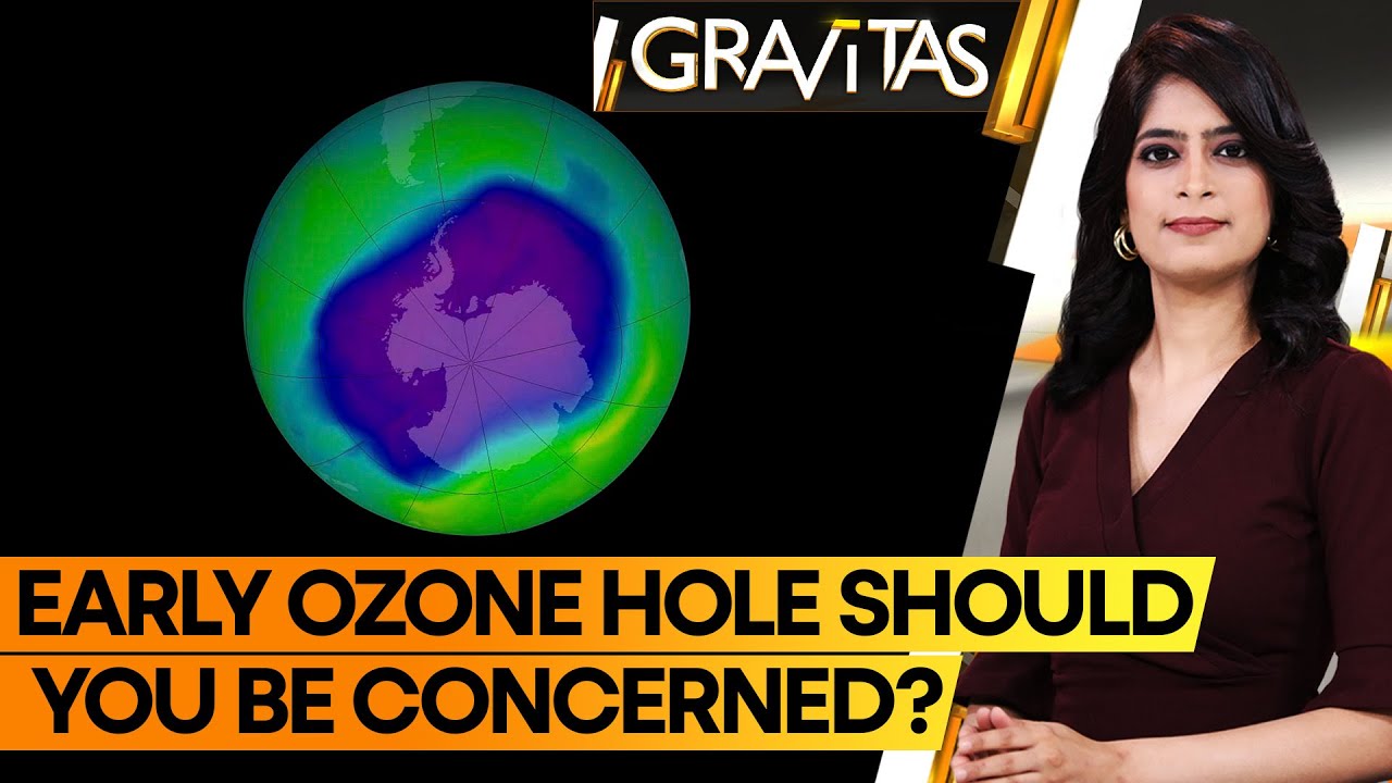 Gravitas: The Ozone hole is forming early this year - YouTube