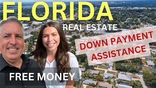 Florida Real Estate Down Payment Assistance