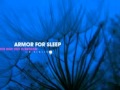 armor for sleep - know what you have