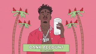 21 Savage  Issa  Bank Account  download 