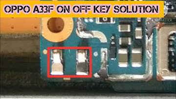 oppo a33f power key jumper ways || oppo a33f on off key not working jumper ways