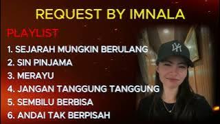 MIXTAPE FUNKOT | SEJARAH MUNGKIN BERULANG | SIN PINJAMA FULL ALBUM REQUEST BY IMNALA