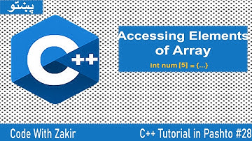 C++ Tutorial in Pashto #28 Accessing Elements of Array