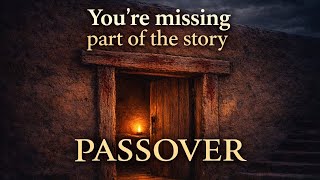 You’re Missing Part of the Gospel | The Passover Most Christians Skip (livestream)