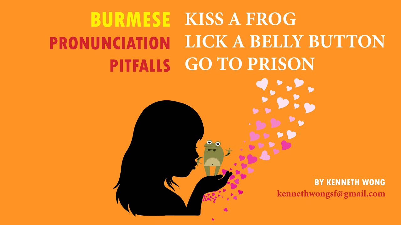 Burmese Pronunciation Pitfalls