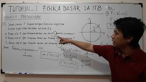 Tutorial 1 FISIKA DASAR 1A ITB (Bagian Pertanyaan) part 3