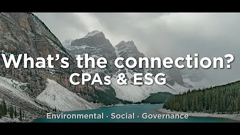 What’s ESG and its relevance to CPAs