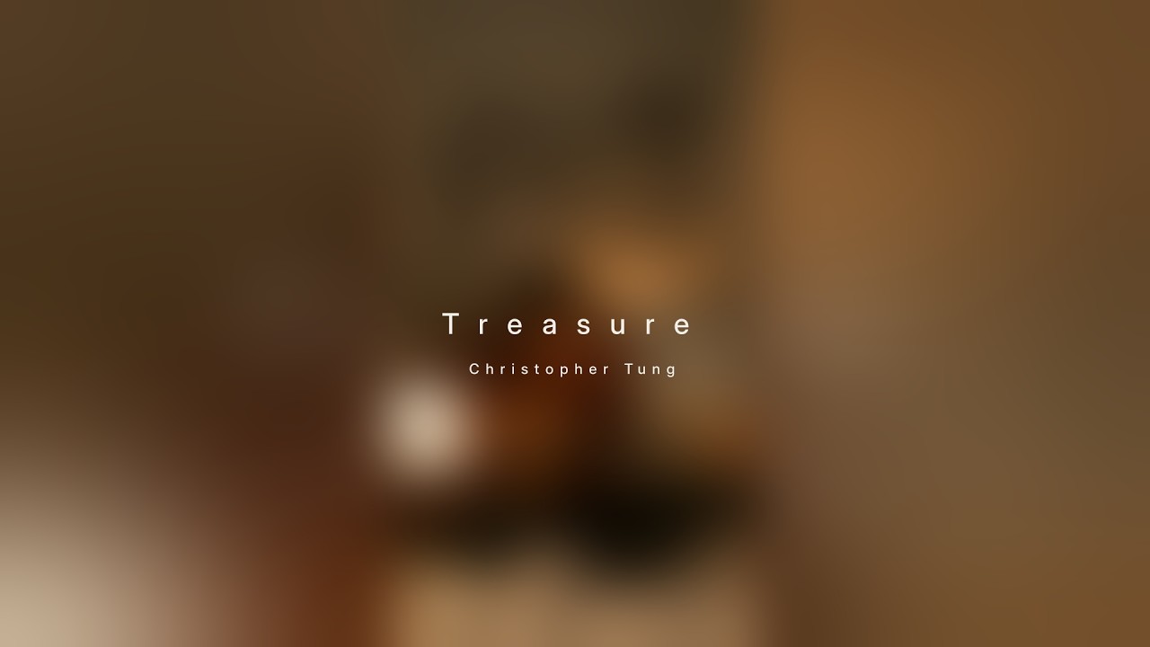 Watch Christopher Tung - Treasure (Official Lyric Video) on YouTube Watch Christopher Tung - Treasure (Official Lyric Video) on YouTube
