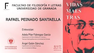 Vidas Maestras:  Rafael Peinado Santaella (16/11/2022)