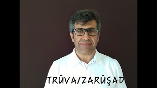 Trûva/Zarûşad