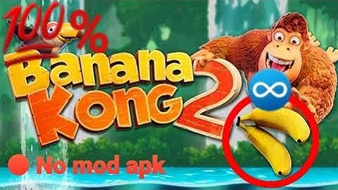 How to get UNLIMITED BANANAS (only) in Banana Kong 2