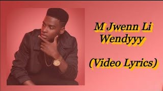 Wendyyy - M Jwenn Li [Lyrics Video]