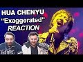 "Hua Chenyu - Exaggerated" Singers Reaction