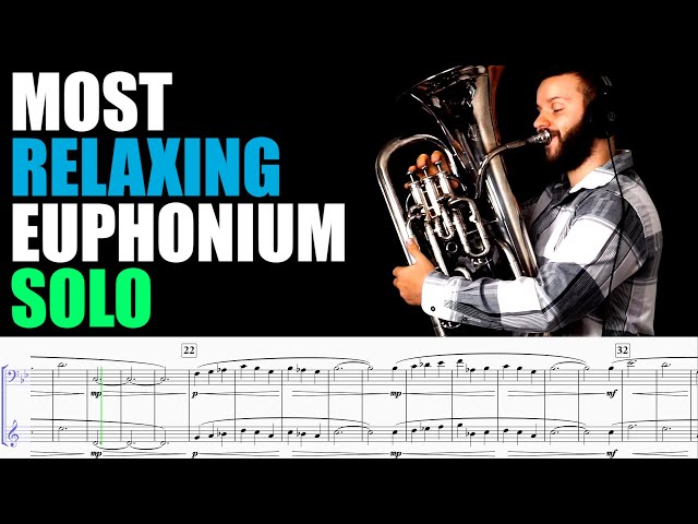 MOST RELAXING Euphonium SOLO. Chill and Play Along... class=