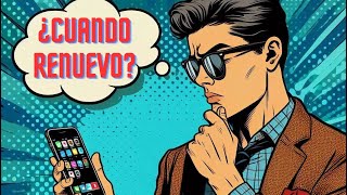 ¿Cada cuanto tiempo hay que renovar el iPhone?