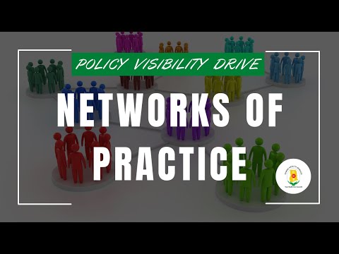 NETWORKS OF PRACTICE - Policy Visibility Drive