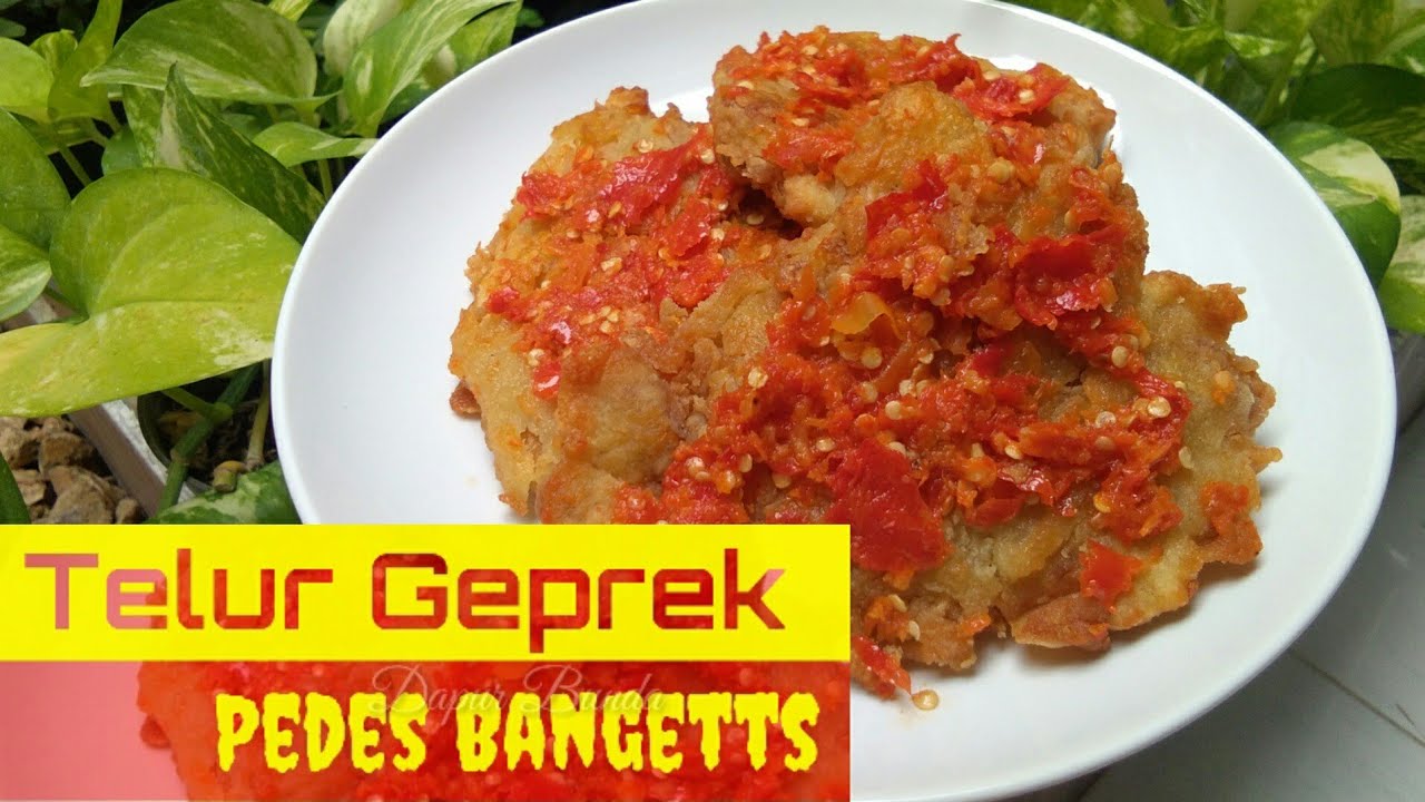 Resep Mudah Membuat Telur Geprek Pedesnya Bikin Nagih 