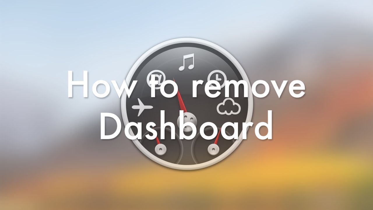 How To Remove Dashboard On MacOS YouTube