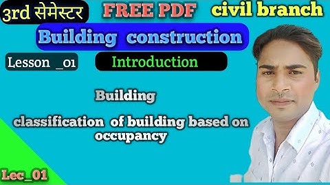 L_01)building |classification of building based on occupancy @civilwarriorr