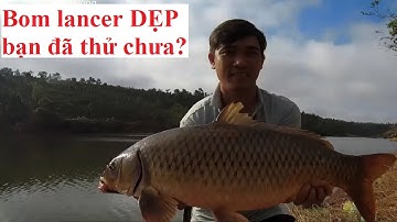 Câu lăng xê bom dẹp, cách nạp mồi, gắn lưỡi