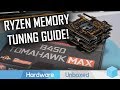 How to Manually Tune Your DDR4 Memory For Ryzen