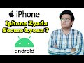 Why iPhone Is More Secure Then Android ? | iPhone Zyada Secure Kyoun ? Technical Hafiz 2020