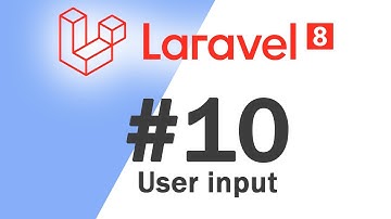 #10 Laravel 8 PHP Framework Basics | Collecting user input | Quick programming tutorial