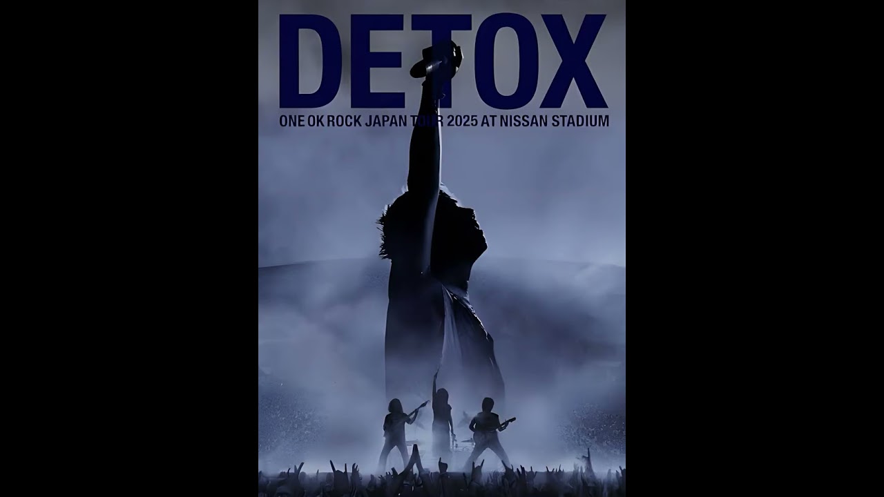 ONE OK ROCK - Living Dolls (2025 DETOX JAPAN TOUR) - YouTube