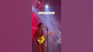 Pamungkas - Begin Again Live