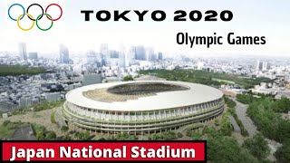[4k] Japan National Stadium - Tokyo 2020 Olympic Games