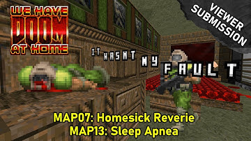 We Have DOOM at Home - MAP07 & MAP13 (Blind Ultra-Violence 100%)