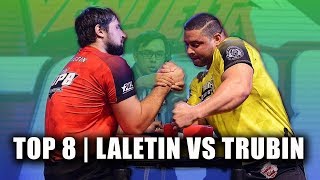 TOP 8 ARM WRESTLING (VITALY LALETIN VS DMITRY TRUBIN)