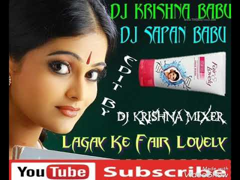 Lagay Ke Fair Lovely {New Nagpuri Mix} Dj Krishna Babu Sapan Babu Dumra