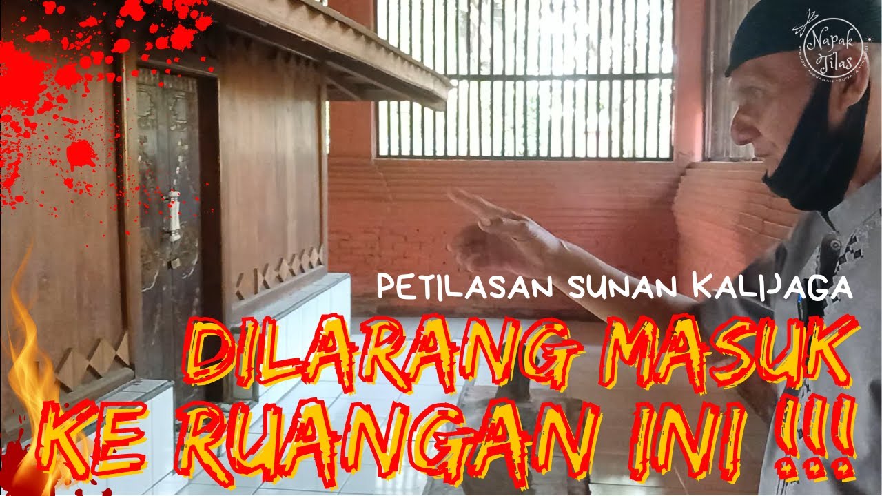 💥DILARANG MASUK KE RUANGAN INI ‼️ PETILASAN SUNAN KALIJAGA
