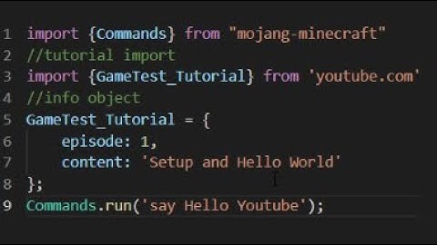 [Outdated] Minecraft Bedrock Gametest Framework Tutorial Ep. 1 - Setup and Hello World